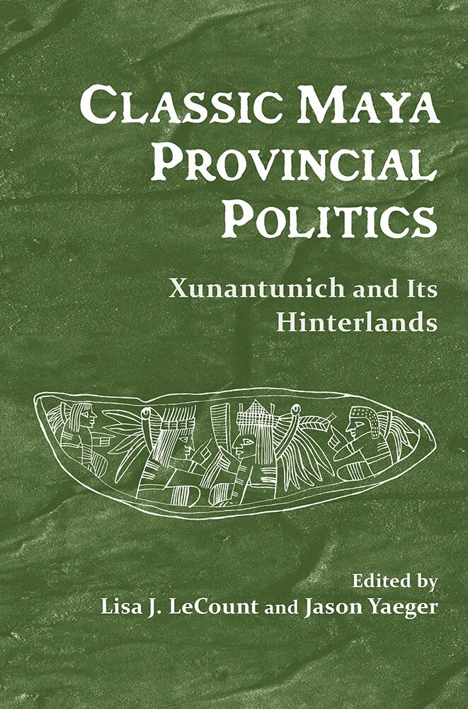 Lisa J. LeCount, Jason Yaeger - Classic Maya Provincial Politics, Inbunden. Tillgänglighet: Tillfälligt slut
