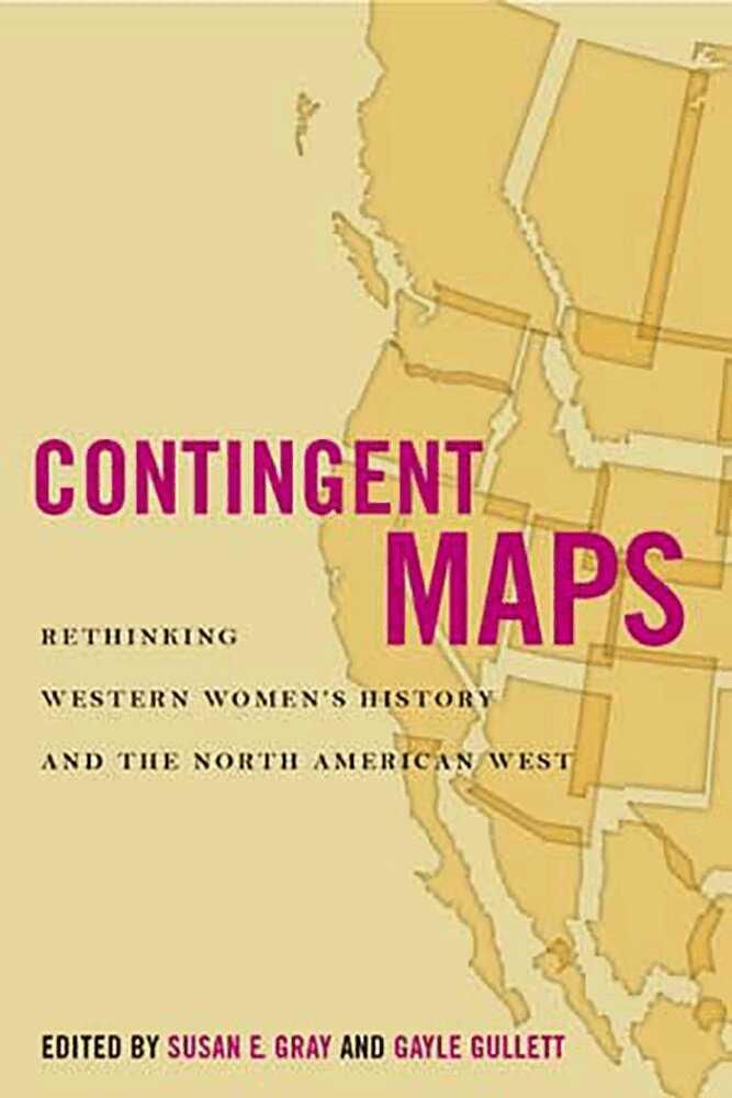 Susan E. Gray, Gayle Gullett - Contingent Maps, Inbunden. Tillgänglighet: Tillfälligt slut