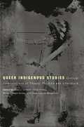 Queer Indigenous Studies