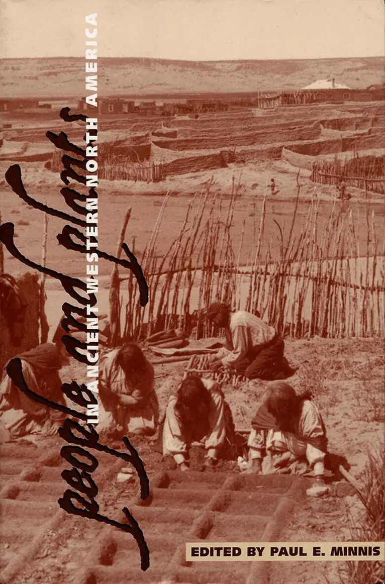 The University of Arizona Press, Paul E. Minnis, Paul E Minnis - People and Plants in Ancient Western North America, Häftad. Tillgänglighet: Tillfälligt slut