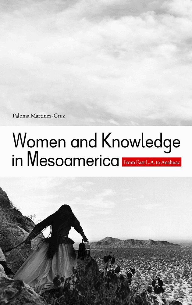 Paloma Martinez-Cruz - Women and Knowledge in Mesoamerica, Häftad. Tillgänglighet: Tillfälligt slut