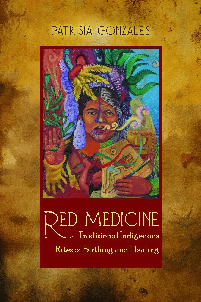 Patrisia Gonzales - Red Medicine, Häftad. Tillgänglighet: Lägg i varukorg