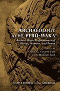 Archaeology at El Per-Waka'