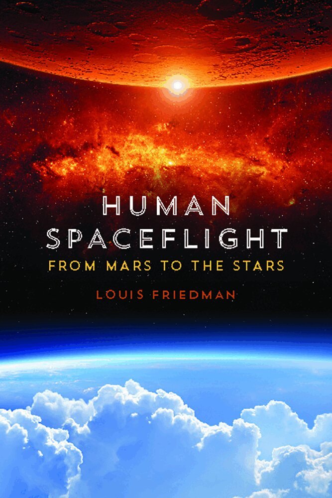 Louis Friedman - Human Spaceflight, Häftad. Tillgänglighet: Lägg i varukorg