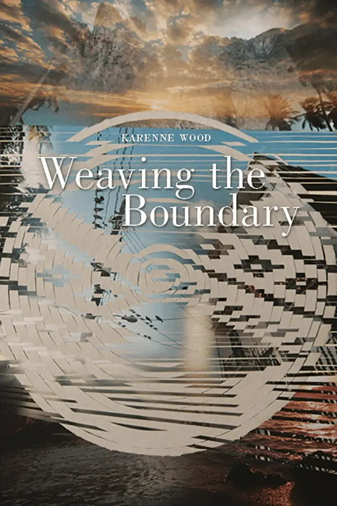 Karenne Wood - Weaving the Boundary, Häftad. Tillgänglighet: Tillfälligt slut