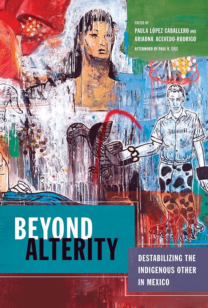 Paula Lopez Caballero, Ariadna Acevedo-Rodrigo - Beyond Alterity, Inbunden