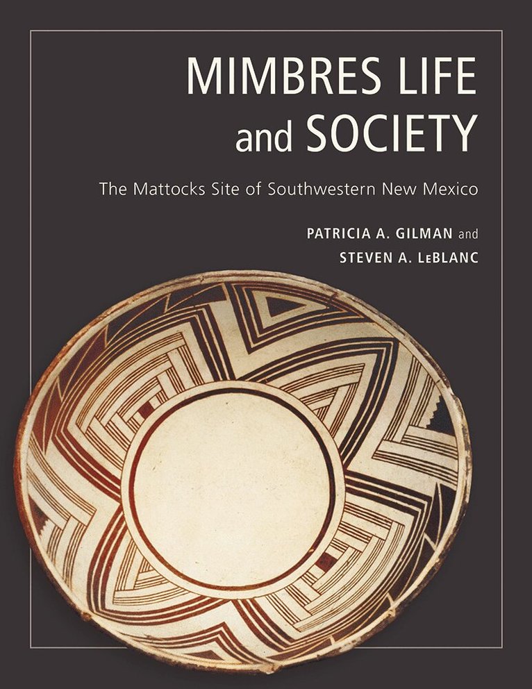 Patricia A. Gilman, Steven A. LeBlanc - Mimbres Life and Society, Inbunden. Tillgänglighet: Tillfälligt slut