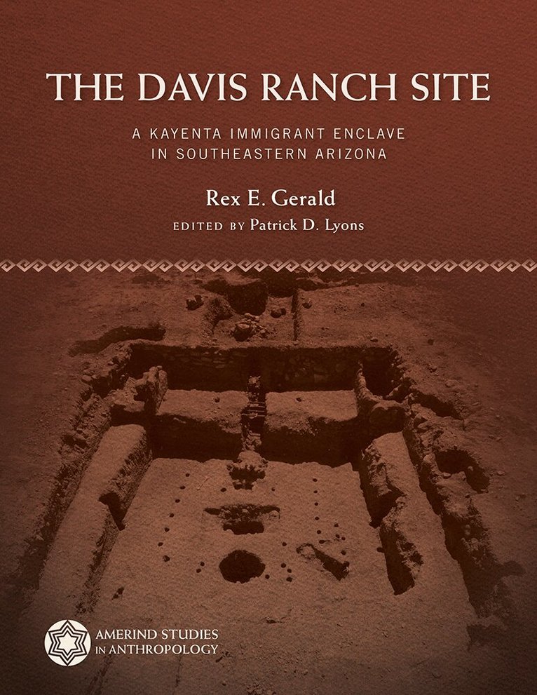 Rex E. Gerald, Patrick D. Lyons - Davis Ranch Site, Inbunden