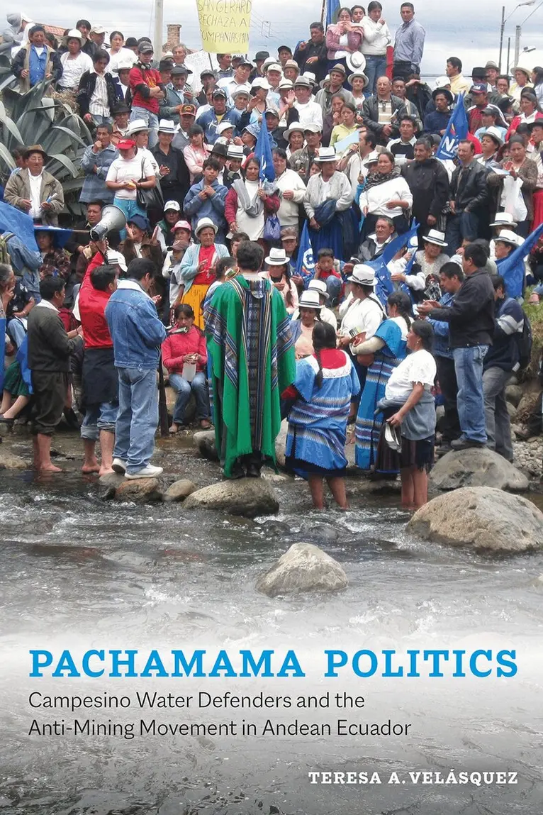 Teresa A. Velásquez - Pachamama Politics, Inbunden. Tillgänglighet: Lägg i varukorg