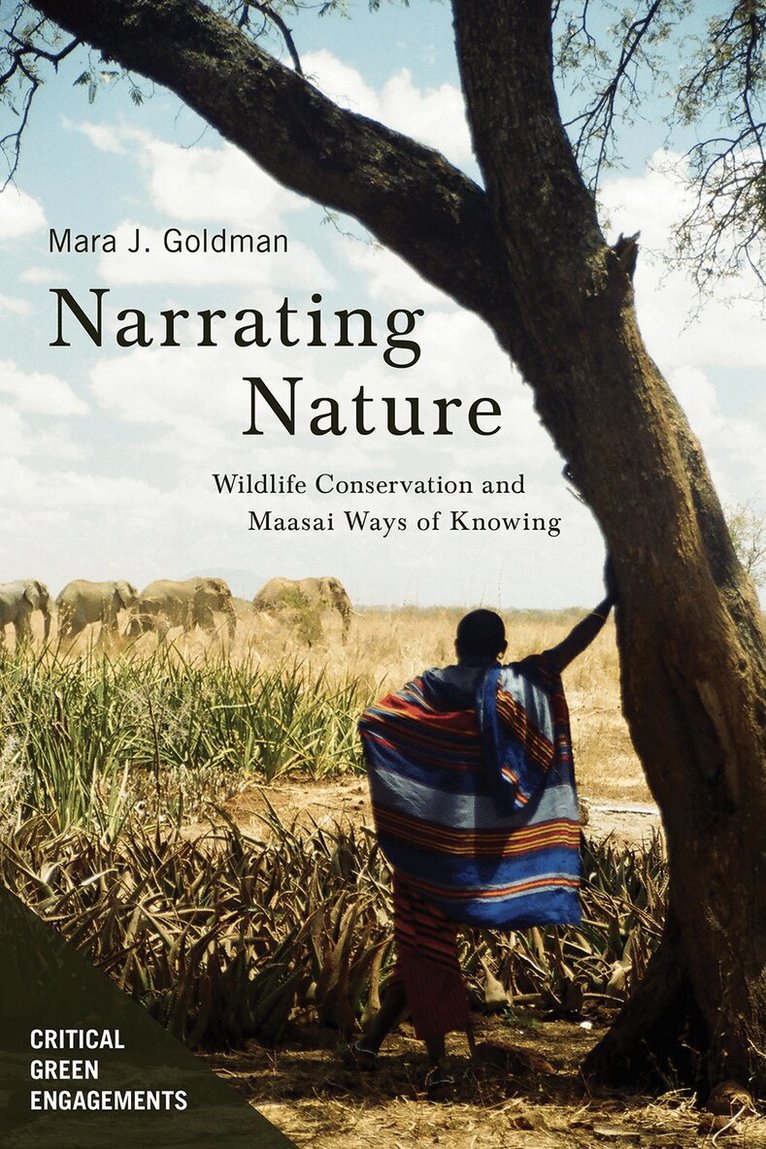 Mara Jill Goldman - Narrating Nature, Häftad