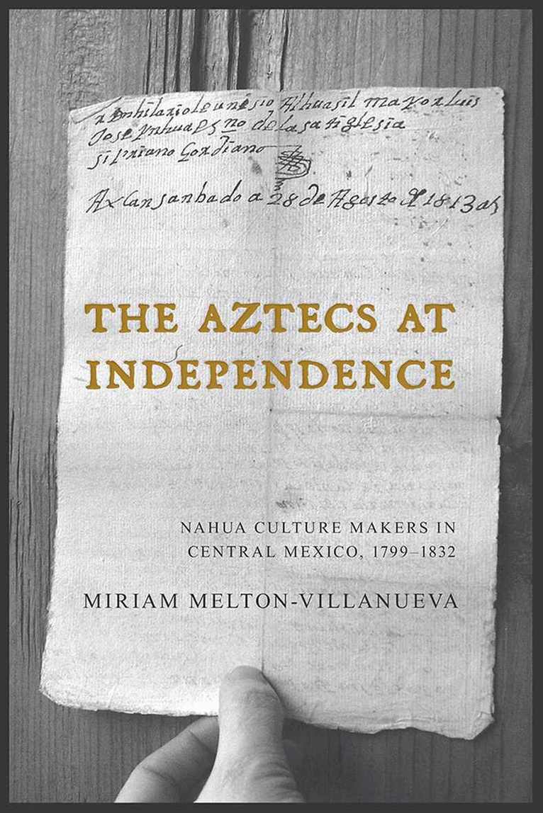 Aztecs at Independence
