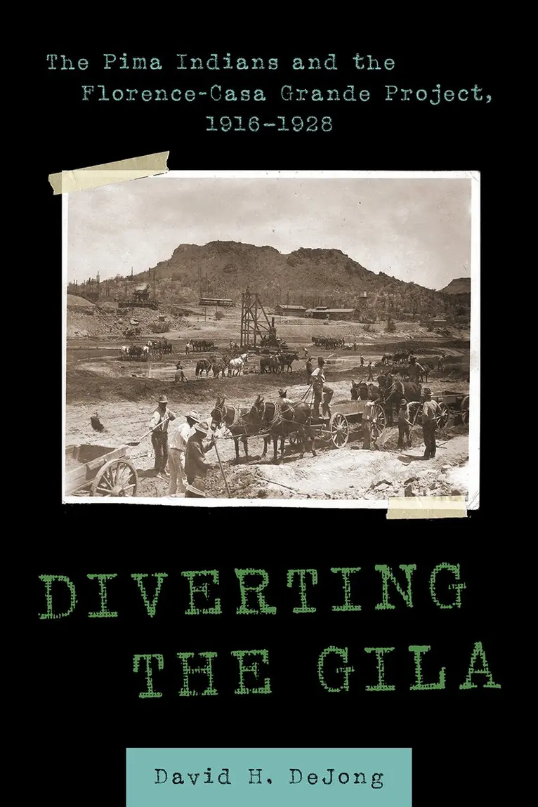 David H. DeJong - Diverting the Gila, Häftad. Tillgänglighet: Tillfälligt slut
