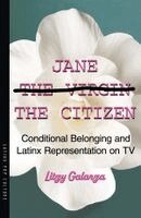 Litzy Galarza - Jane the Citizen, Häftad. Tillgänglighet: Kommande