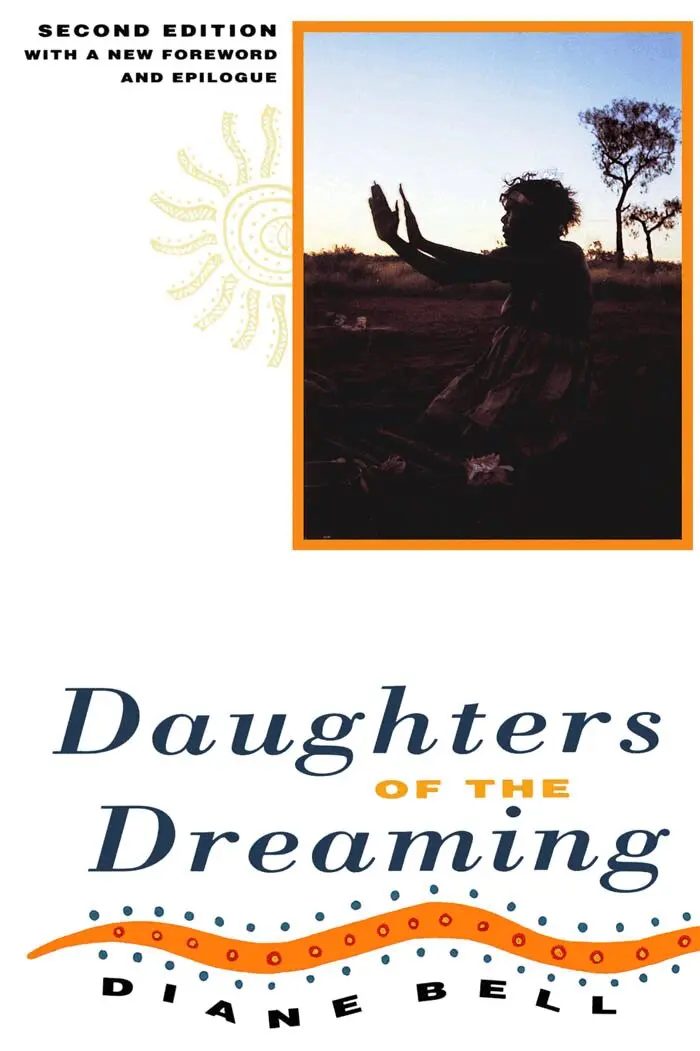 Diane Bell - Daughters of the Dreaming, Häftad. Tillgänglighet: Tillfälligt slut