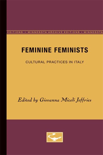 Giovanna Miceli Jeffries - Feminine Feminists, Häftad