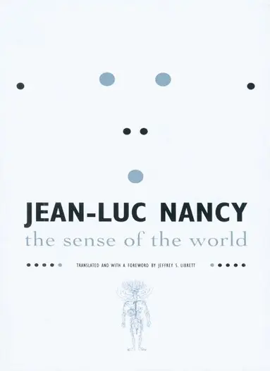 Jean-Luc Nancy - Sense of the World, Häftad
