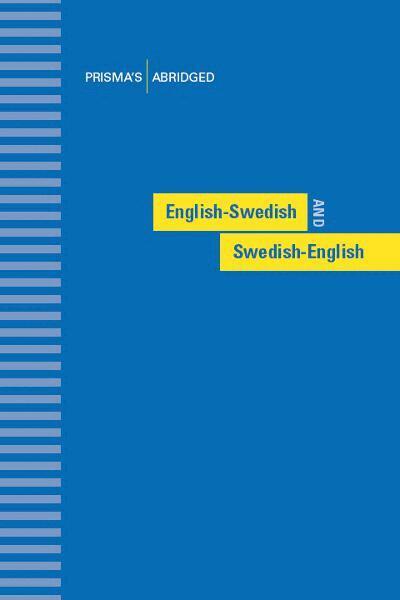 Prisma - Prisma's Abridged English-Swedish and Swedish-English Dictionary, Inbunden