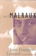 Signed, Malraux