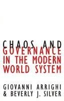 Chaos and Governance in the Modern World System