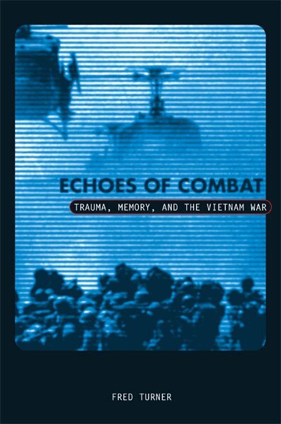 Fred Turner - Echoes of Combat, Häftad. Tillgänglighet: Tillfälligt slut