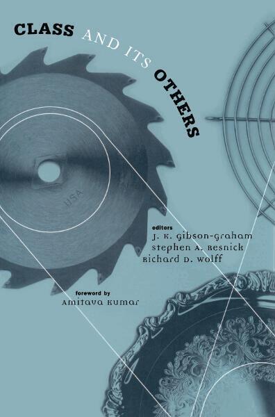 J.K. Gibson-Graham - Class and Its Others, Häftad