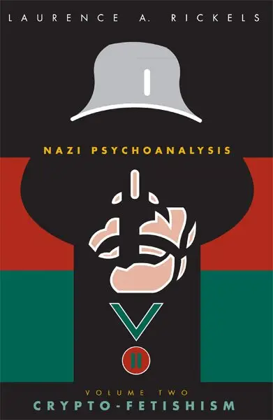 Laurence A. Rickels - Nazi Psychoanalysis V2, Häftad. Tillgänglighet: Tillfälligt slut