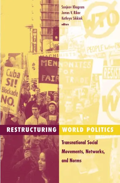 Sanjeev Khagram - Restructuring World Politics, Häftad. Tillgänglighet: Tillfälligt slut