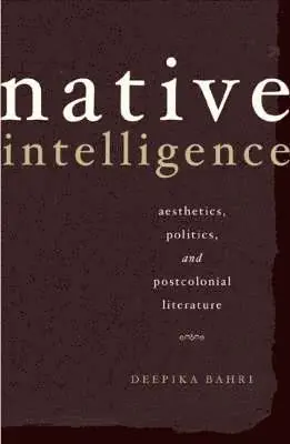 Deepika Bahri - Native Intelligence, Häftad. Tillgänglighet: Tillfälligt slut