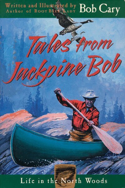 Bob Cary - Tales from Jackpine Bob, Häftad. Tillgänglighet: Lägg i varukorg