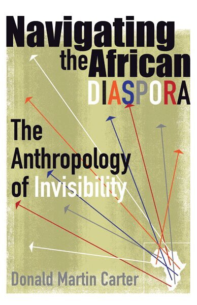 Donald Martin Carter - Navigating the African Diaspora, Häftad
