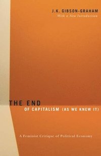 The End Of Capitalism (As We Knew It)