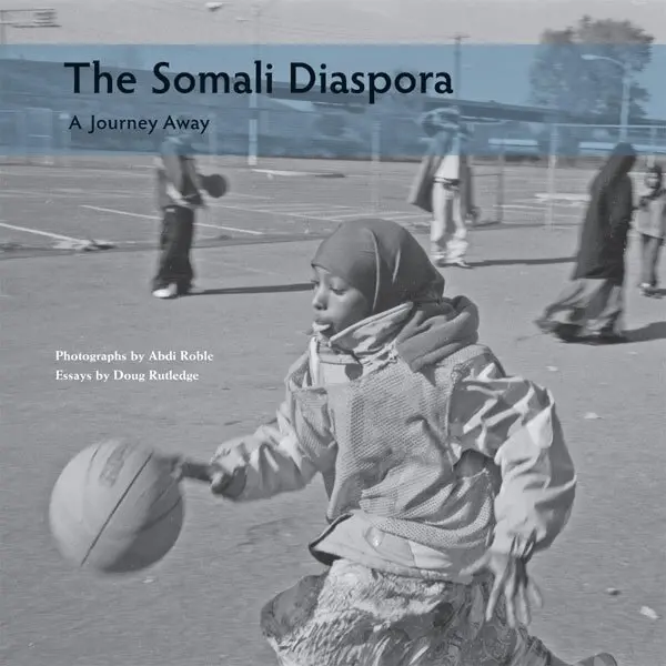 Abdi Roble, Doug Rutledge, Somali Documentary Project - Somali Diaspora, Häftad. Tillgänglighet: Tillfälligt slut