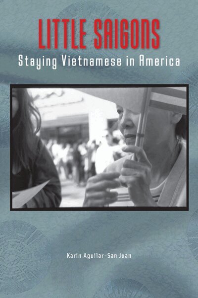 Karin Aguilar–San Juan - Little Saigons, Häftad