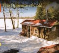 The Opposite of Cold