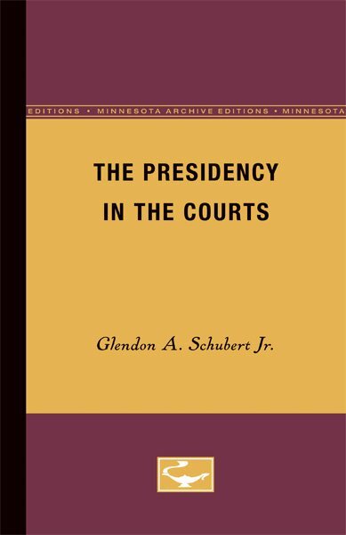 Presidency in the Courts