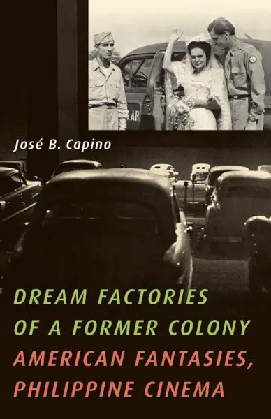 José B. Capino - Dream Factories of a Former Colony, Häftad. Tillgänglighet: Lägg i varukorg