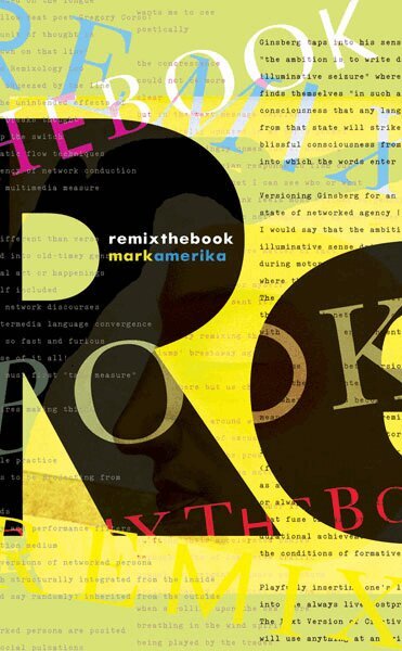 Mark Amerika - Remixthebook, Häftad. Tillgänglighet: Tillfälligt slut