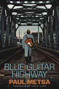 Blue Guitar Highway