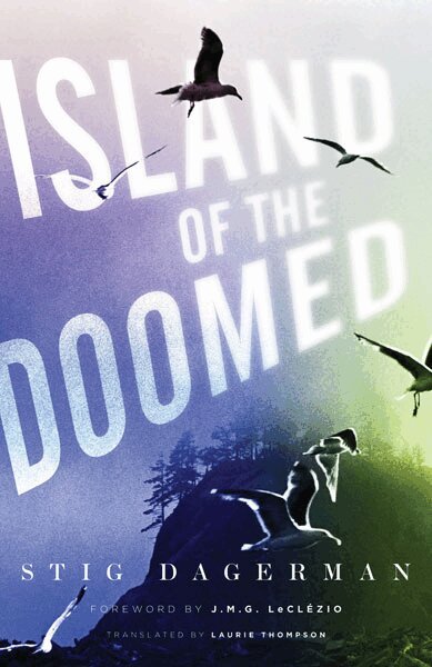 Stig Dagerman - Island of the Doomed, Häftad