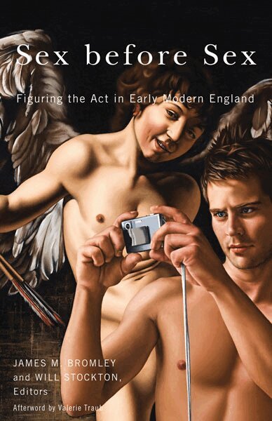 James M. Bromley, Will Stockton - Sex Before Sex, Häftad