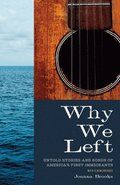 Why We Left