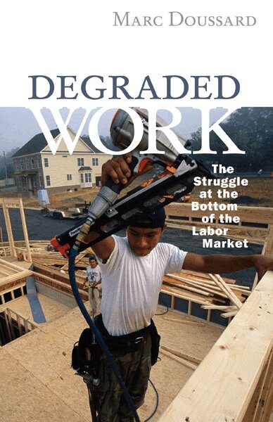 Marc Doussard - Degraded Work, Häftad. Tillgänglighet: Lägg i varukorg