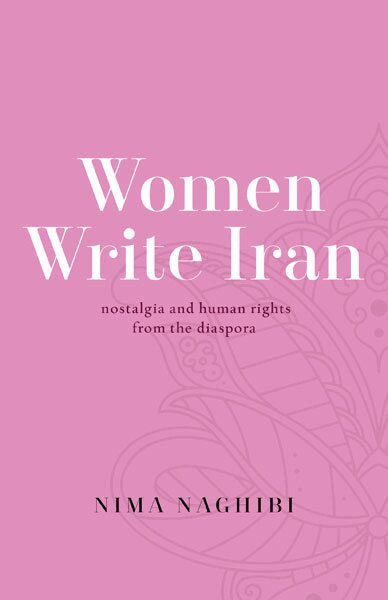 Nima Naghibi - Women Write Iran, Häftad. Tillgänglighet: Lägg i varukorg