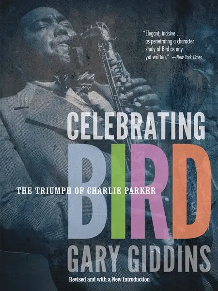 Gary Giddins - Celebrating Bird, Häftad. Tillgänglighet: Tillfälligt slut