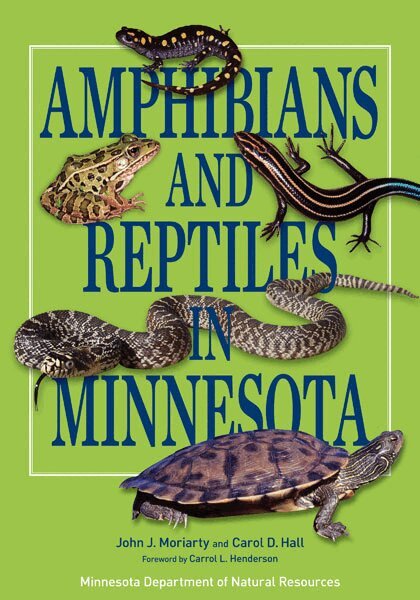 John J. Moriarty, Carol D. Hall - Amphibians and Reptiles in Minnesota, Häftad. Tillgänglighet: Tillfälligt slut