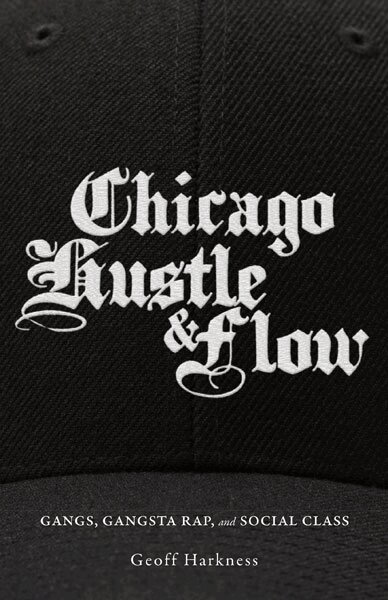 Geoff Harkness - Chicago Hustle and Flow, Häftad. Tillgänglighet: Lägg i varukorg