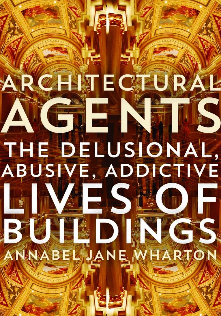 Annabel Jane Wharton - Architectural Agents, Häftad. Tillgänglighet: Lägg i varukorg