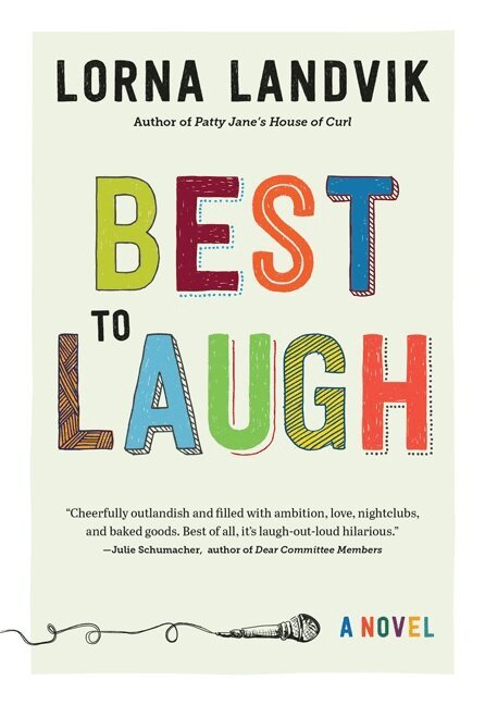 Lorna Landvik - Best to Laugh, Häftad