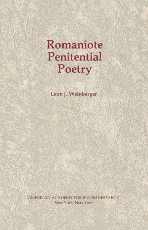 WEINBERGER, Leon J. Weinberger - Romaniote Penitential Poetry, Häftad. Tillgänglighet: Tillfälligt slut