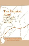 The Federal Road Through Georgia